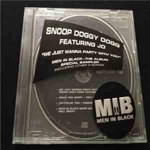Snoop Doggy Dogg Featuring JD - We Just Wanna Party With You Men In Black The Album Special Sampler flac album