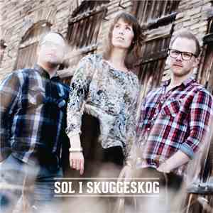 Sol I Skuggeskog - Vesle Ven flac album