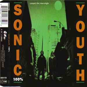 Sonic Youth - 100% flac album