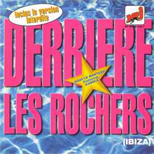 Sous Le Manteau featuring Zambla - Derrière Les Rochers (Ibiza) flac album
