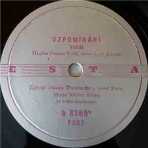Standa Procházka A Josef Pulec - Vzpomínání / Vandrovalo Děvče flac album