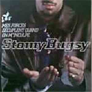 Stomy Bugsy - Mes Forces Décuplent Quand On M'Inculpe flac album