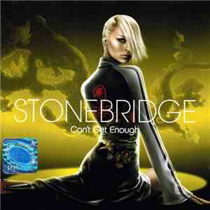 StoneBridge - Can't Get Enough flac album