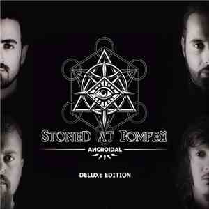 Stoned at Pompeii - Ancroidal flac album