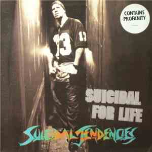Suicidal Tendencies - Suicidal For Life flac album