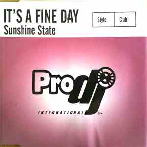 Sunshine State - It's A Fine Day flac album