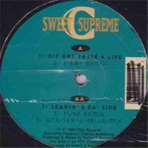 Sweet C Supreme - Hip Hop Posse 4 Life / Leanin' 2 Da' Side flac album