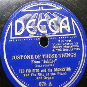 Ted Fio Rito And His Orchestra - Just One Of Those Things / I'm Gonna Sit Right Down And Write Myself A Letter flac album