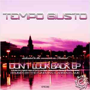 Tempo Giusto - Don't Look Back EP flac album