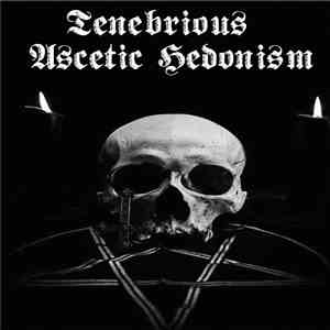 Tenebrious / Ascetic Hedonism - Split flac album