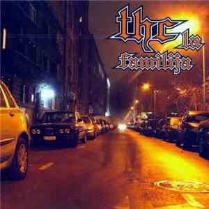 THC La Familija - THC La Familija flac album