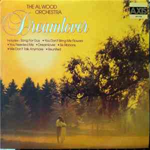 The Al Wood Orchestra - Dreamlover flac album