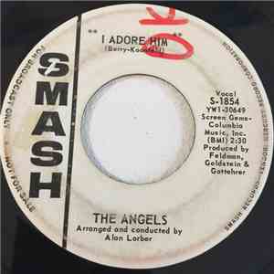 The Angels  - I Adore Him flac album