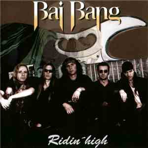 The Bai Bang - Ridin' High flac album