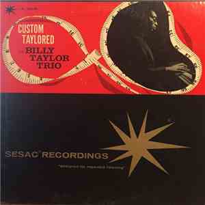 The Billy Taylor Trio - Custom Taylored flac album
