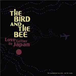 The Bird And The Bee - Love Letter To Japan flac album