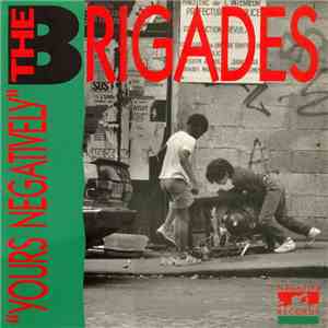 The Brigades - Yours Negatively flac album