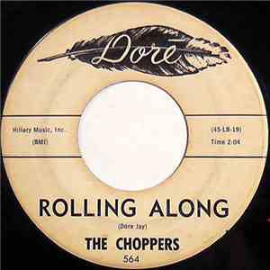 The Choppers  - Rolling Along flac album