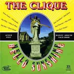The Clique - Hello Sunshine flac album