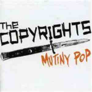 The Copyrights - Mutiny Pop flac album