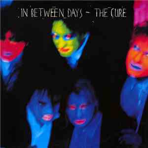 The Cure - In Between Days flac album