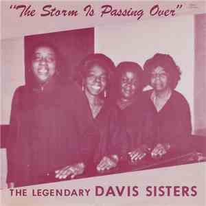 The Davis Sisters  - The Storm Is Passing Over flac album