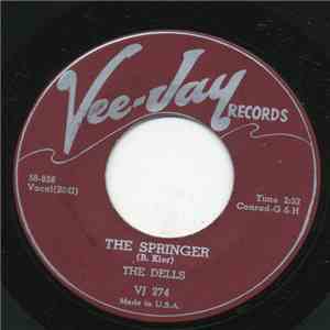 The Dells - The Springer / What You Say Baby flac album