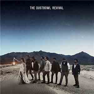 The Dustbowl Revival - The Dustbowl Revival flac album