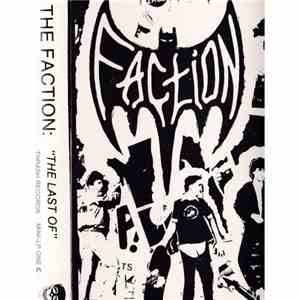 The Faction  - The Last Of flac album