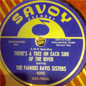 The Famous Davis Sisters - There's A Tree On Each Side Of The River / I Don't Know What I'd Do flac album