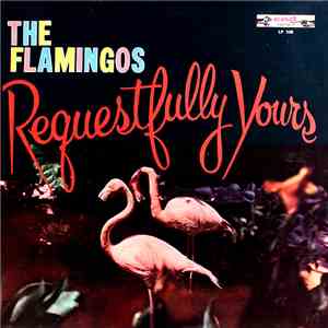The Flamingos - Requestfully Yours flac album