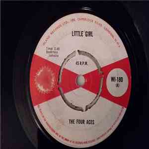 The Four Aces  / The Clarendonians - Little Girl / Day Will Come flac album
