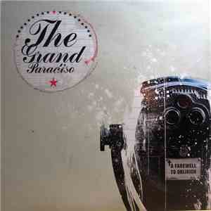 The Grand Paradiso - A Farewell To Oblivion flac album