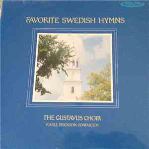 The Gustavus Choir, Karle Erickson - Favorite Swedish Hymns flac album