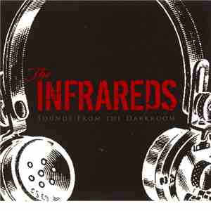 The Infrareds - Sounds From The Darkroom flac album