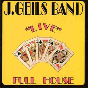 The J. Geils Band - "Live" Full House flac album