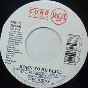 The Judds - Born To Be Blue flac album
