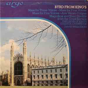 The King's College Choir Of Cambridge, David Willcocks - Byrd From King's flac album