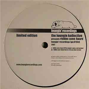 The Loungin Kollective - Presents Riddim Come 4ward flac album