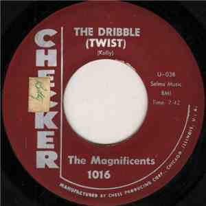 The Magnificents  - Do You Mind / The Dribble (Twist) flac album