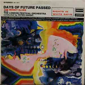 The Moody Blues With The London Festival Orchestra Conducted By Peter Knight  - Days Of Future Passed flac album