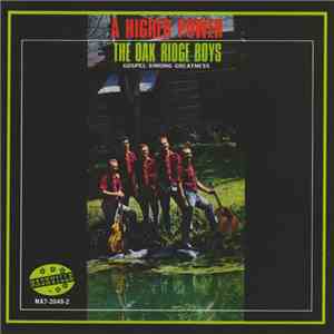 The Oak Ridge Boys - A Higher Power flac album