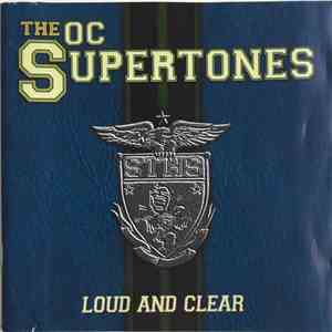 The O.C. Supertones - Loud And Clear flac album
