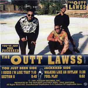 The Outtlawss - You'Ve Just Been Jackkked flac album