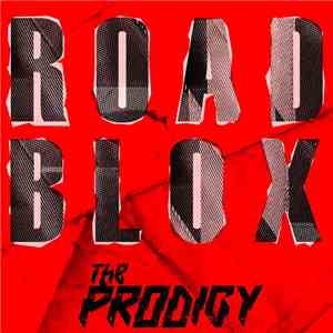 The Prodigy - Roadblox (Paula Temple Remixes) flac album