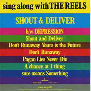 The Reels - Shout And Deliver flac album