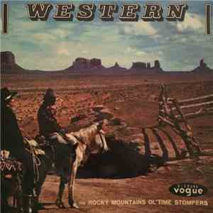 The Rocky Mountains Ol' Time Stompers - Western flac album