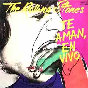 The Rolling Stones - Te Aman, En Vivo flac album