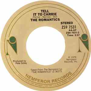 The Romantics - Tell It To Carrie / Hung On You flac album