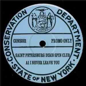 The Saint Petersburg Disco Spin Club - I Never Leave You flac album